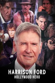 Harrison Ford: Hollywood Hero