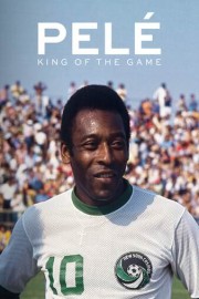 Pele: King of the Game