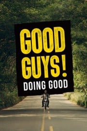 Good Guys! Doing Good