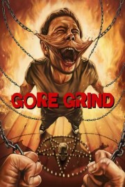 Gore Grind