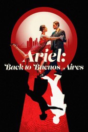 Ariel: Back to Buenos Aires