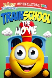 Train School The Movie