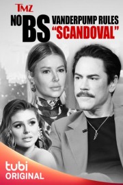 TMZ No BS: Vanderpump Rules 'Scandoval'