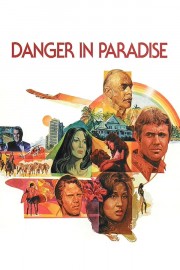 Danger in Paradise