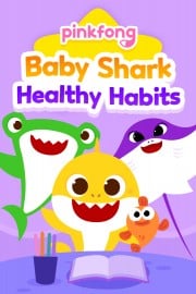 Pinkfong! Baby Shark Healthy Habits