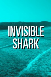 Invisible Shark