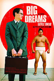 Big Dreams Little Tokyo