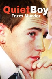 The Quiet Boy: Farm Murder
