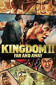 Kingdom 2: Far and Away