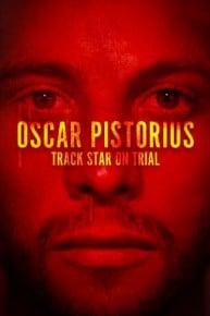 Oscar Pistorius: Track Star on Trial