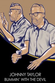 Johnny Taylor - Johnny Taylor: Bummin' With the Devil