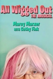 All Wigged Out: The Musical