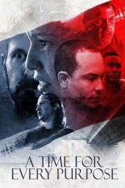 A Time for Every Purpose