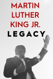Martin Luther King Jr. Legacy