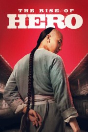 The Rise of Hero
