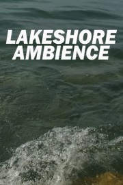 Lakeshore Ambience