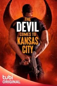 The Devil Comes to Kansas City