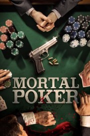 Mortal Poker