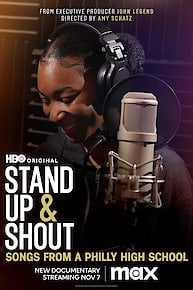 Stand Up & Shout: Songs From a Philly High School