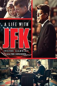 A Life With JFK: Inside Camelot with Ted Sorensen