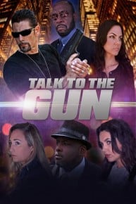 Talk to the Gun