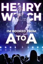 Henry Welch: I'm Booked From a to A