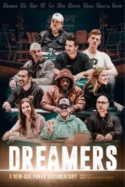 Dreamers: A New-Age Poker Documentary
