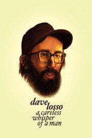 Dave Losso: A Careless Whisper Of A Man