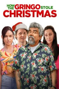 How the Gringo Stole Christmas