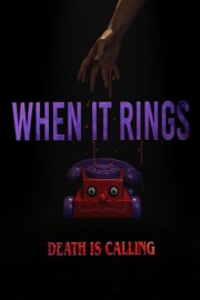 When It Rings