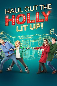 Haul Out the Holly: Lit Up