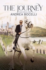 The Journey: A Music Special from Andrea Bocelli