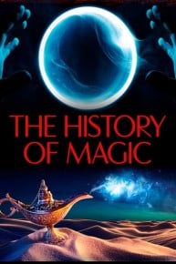 The History of Magic