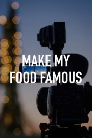 Make My Food Famous