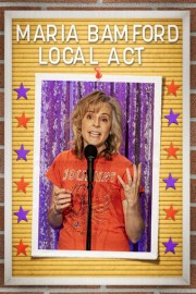 Maria Bamford: Local Act