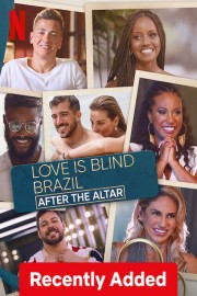 Love is Blind Brazil: After the Altar