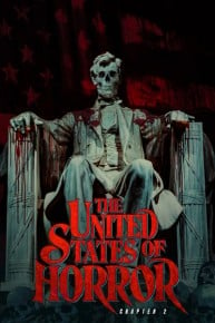 The United States of Horror: Chapter 2