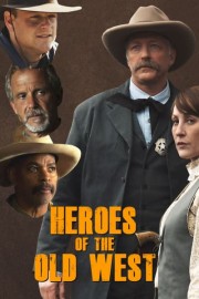 Heroes of the Old West