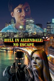 Hell in Allendale: No Escape