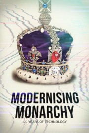 Modernising Monarchy: One Hundred Years of Technology