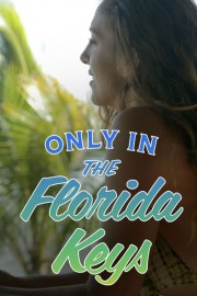 Only in the Florida Keys