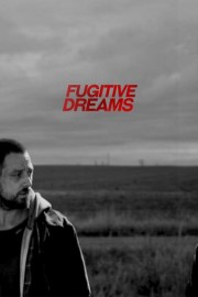 Fugitive Dreams