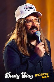 Dusty Slay: Workin’ Man