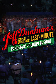 Jeff Dunham's Completely Unrehearsed Last Minute Pandemic Holiday Special