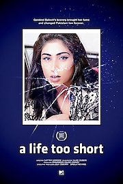 A Life Too Short