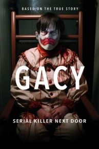 Gacy: Serial Killer Next Door