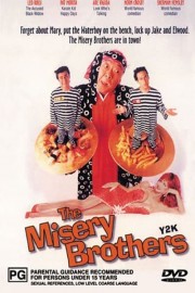 The Misery Brothers