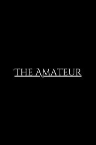 The Amateur