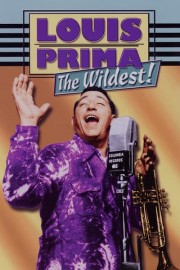 Louis Prima: The Wildest