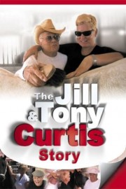 The Jill & Tony Curtis Story